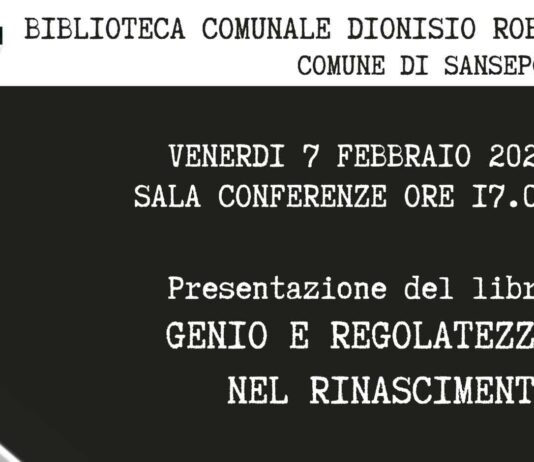 Biblioteca di Sansepolcro: presentazione del libro “Genio e Regolatezza nel Rinascimento”