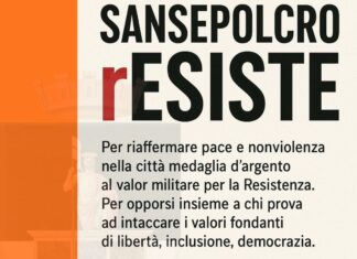 Sansepolcro rESISTE: per riaffermare pace, libertà e democrazia