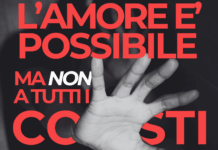 Violenza contro le donne: “L’amore è possibile ma non a tutti i costi”